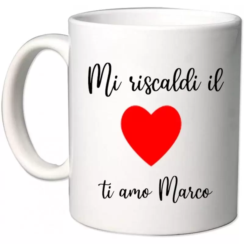 TAZZA PERSONALIZZABILE MI RISCALDI IL CUORE