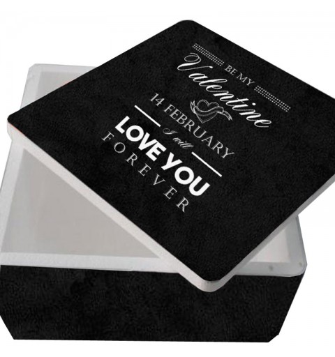 scatola polistirolo quadrata colore nero con scritta be my valentine 30 x 30 x 17,5h cm
