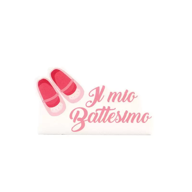 Decorazione Polistirolo il  mio Battesimo scarpette rosa PL26
