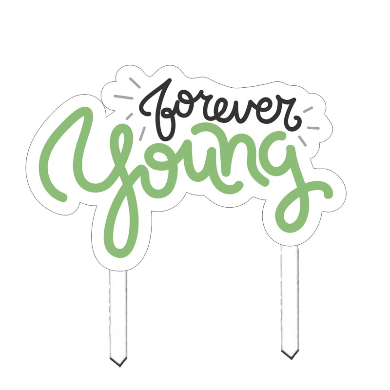 Cake Topper in plexiglass forever young