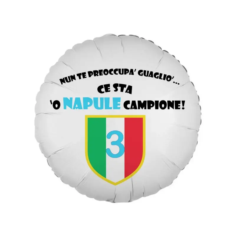 Palloncino foil stampa Napoli Campione d'Italia !