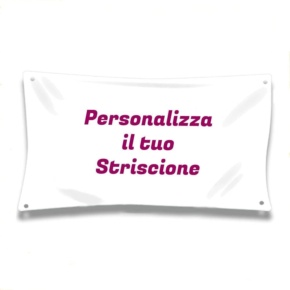 Striscione Banner in pvc personalizzabile per feste con occhielli 100 x 130 cm