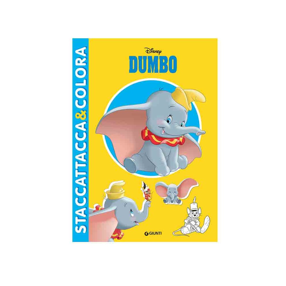 Dumbo - staccattacca&Colora  albo con storia da leggere pagine da colorare e completare con gli adesivi