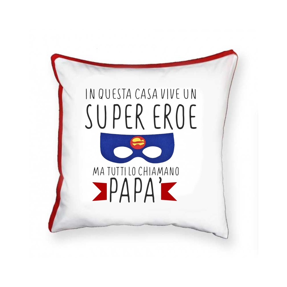 Cuscino quadrato Festa del Papà con stampa Super Eroe - 1 pz