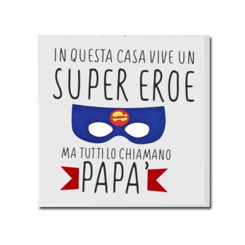Mattonella decorativa festa del Papà " Super eroe " - 1pz