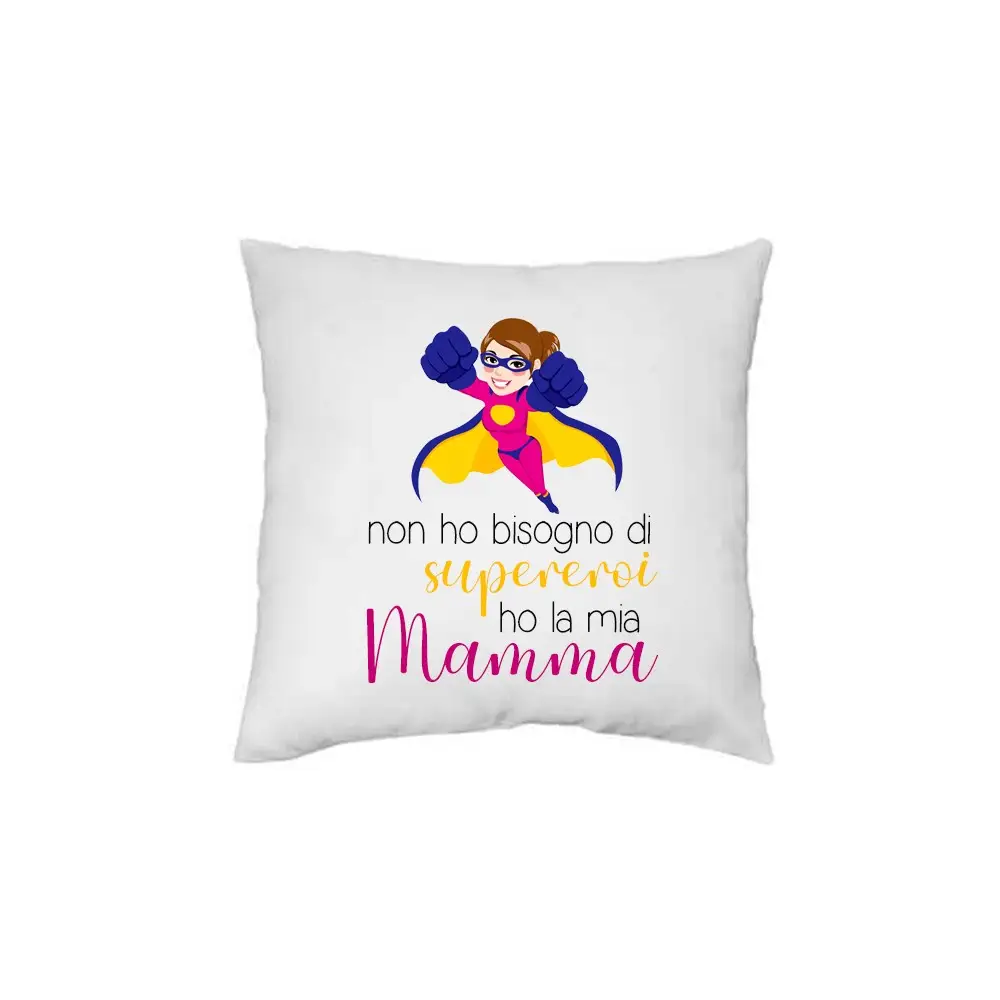 Cuscino quadrato con stampa Mamma " Supereroe " - 1 pz