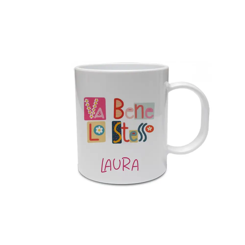 Tazza "va bene lo stesso" Personalizzabile