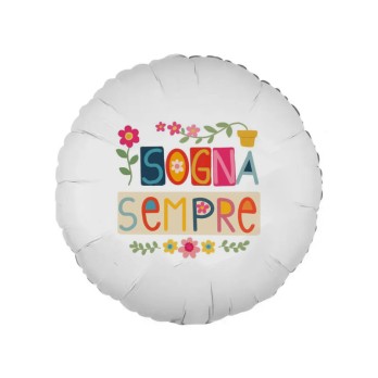 Palloncino "Sogna sempre" 43 cm