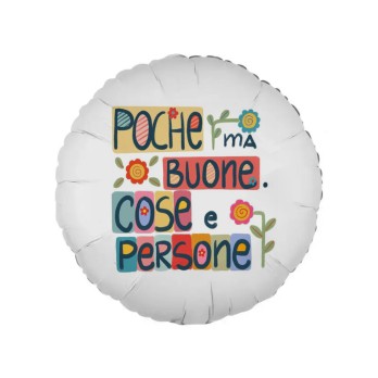 Palloncino "Poche ma buone"