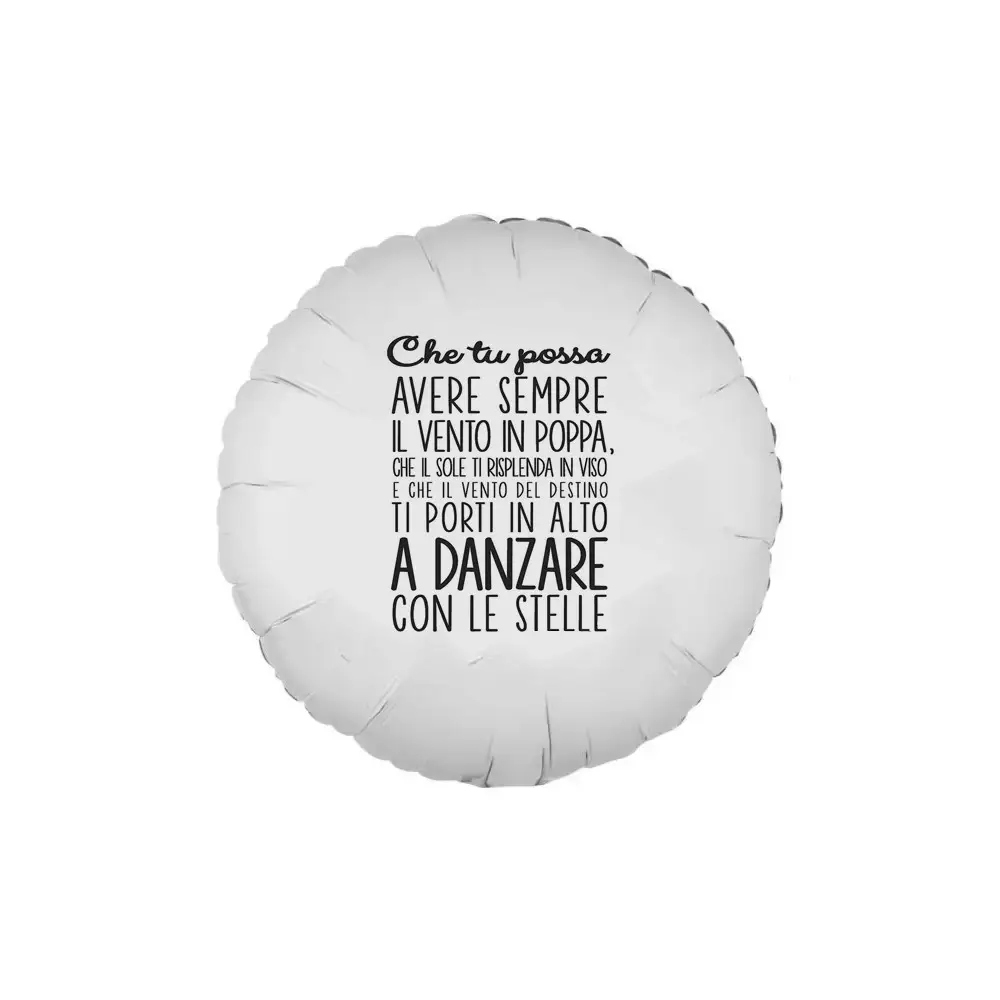 Palloncino foil tondo frase motivazionale "vento in poppa"