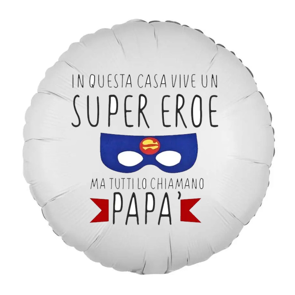 Palloncino foil super eroe festa del papà personalizzabile