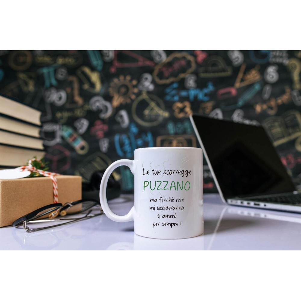 Tazza personalizzabile Le tue scorregge puzzano