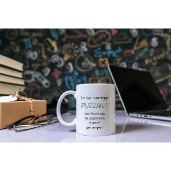 Tazza personalizzabile Le tue scorregge puzzano