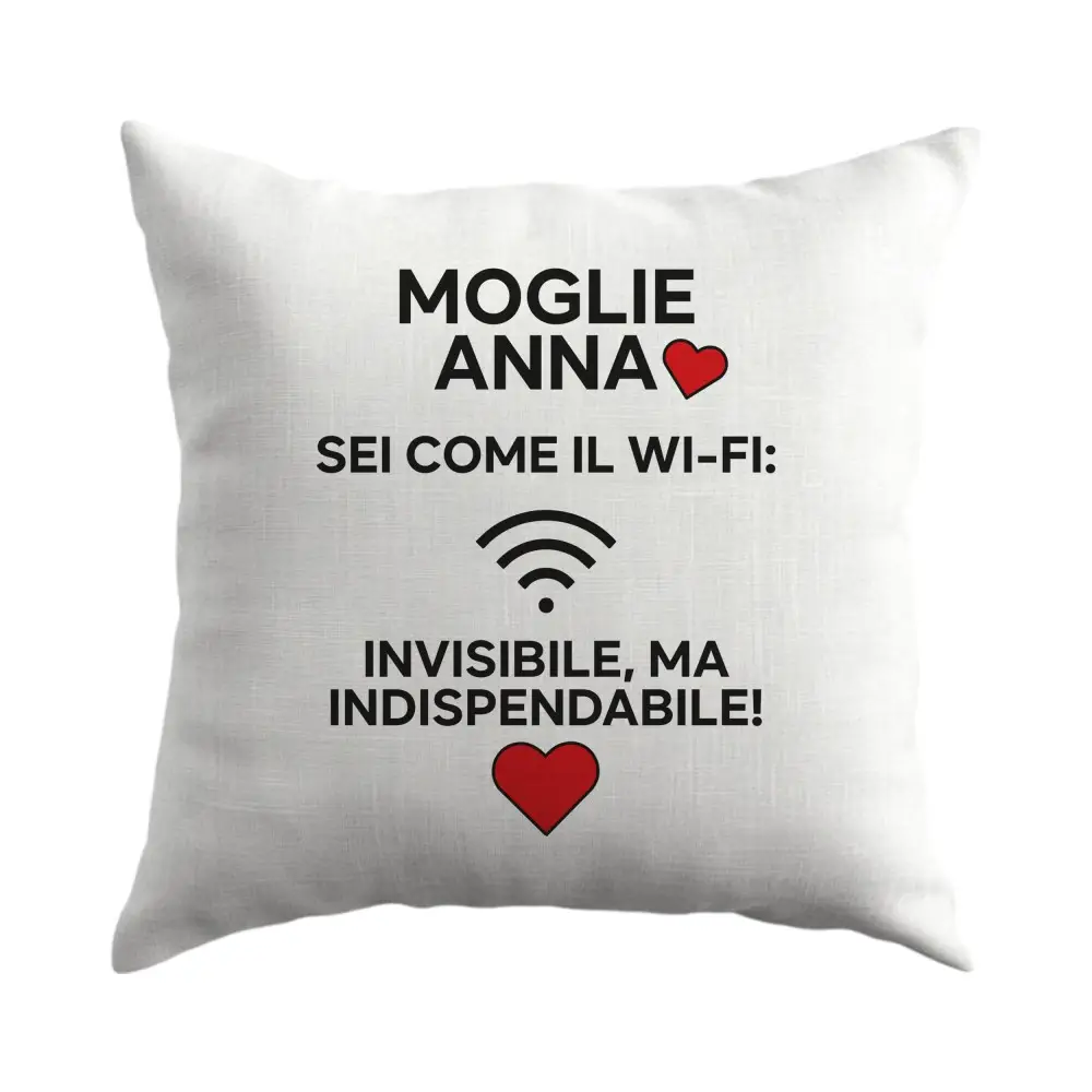 Cuscino regalo famiglia "Sei come il Wi-Fi" personalizzabile - 1 pz