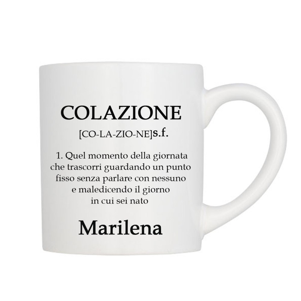 Tazza Colazione con descrizione divertente personalizzabile