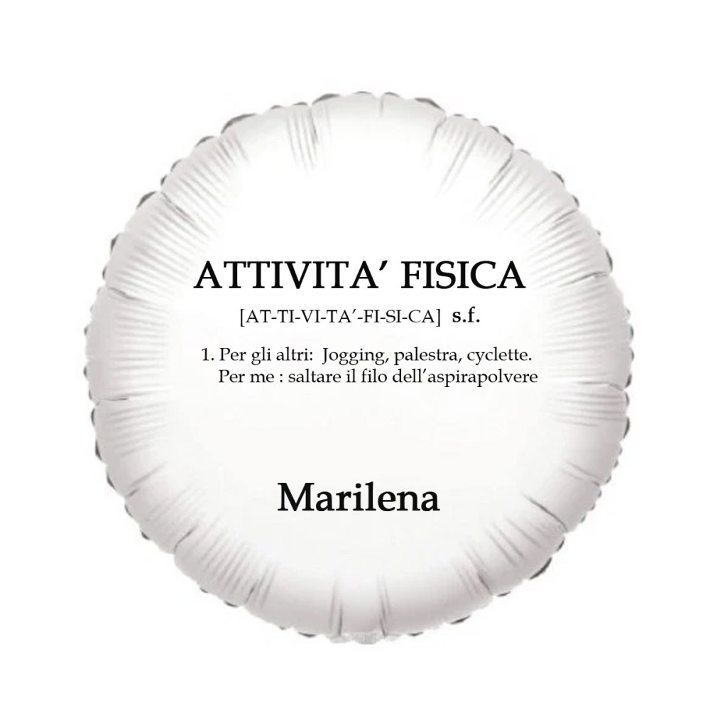 Palloncino foil personalizzabile Frase ironica Attività fisica