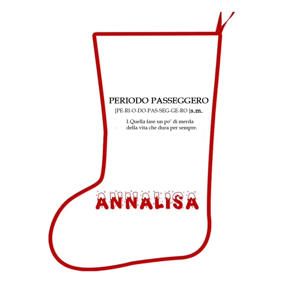 Calza della befana + tazza ironica " Periodo Passeggero " Personalizzabile