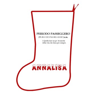 Calza della befana + tazza ironica " Periodo Passeggero " Personalizzabile