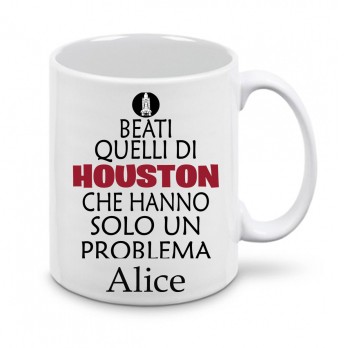 Tazza Beati Quelli di Houston personalizzabile