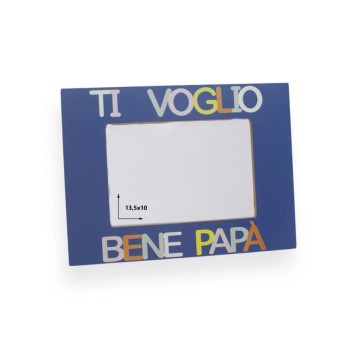 Porta foto con scritta in legno ti voglio bene papà 20x15cm t 60300
